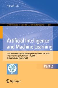 Book Cover for Artificial Intelligence and Machine Learning Part II by International Artificial Intelligence Conference on Artificial Intelligence and Machine Learning