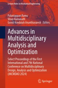 Book Cover for Advances in Multidisciplinary Analysis and Optimization by Palaniappan Ramu, Vinay Ramanath, Gondi Kondaiah Ananthasuresh