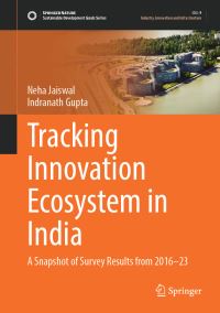 Book Cover for Tracking Innovation Ecosystem in India by Neha Jaiswal, Indranath Gupta