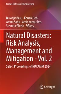 Book Cover for Natural Disasters: Risk Analysis, Management and Mitigation - Vol. 2 by Biswajit Basu, Kousik Deb, Atanu Sahu, Amit Kumar Das, Susmita Ghosh