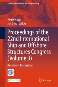 Book Cover for Proceedings of the 22nd International Ship and Offshore Structures Congress (Volume 3) by Wenwei Wu, Jun Ding