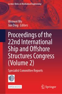 Book Cover for Proceedings of the 22nd International Ship and Offshore Structures Congress (Volume 2) by Wenwei Wu, Jun Ding