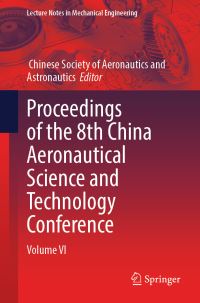 Book Cover for Proceedings of the 8th China Aeronautical Science and Technology Conference by Chinese Society of Aeronautics and Astronautics