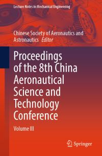 Book Cover for Proceedings of the 8th China Aeronautical Science and Technology Conference by Chinese Society of Aeronautics and Astronautics