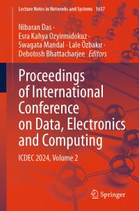 Book Cover for Proceedings of International Conference on Data, Electronics and Computing Volume 2 by Electronics and Computing International Conference on Data, Erciyes Üniversitesi