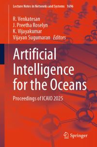 Book Cover for Artificial Intelligence for the Oceans by R Venkatesan, J Preetha Roselyn, K Vijayakumar, Vijayan Sugumaran