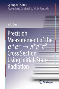 Book Cover for Precision Measurement of the [Mathematical Equation] Cross Section Using Initial-State Radiation by Yuki Sue