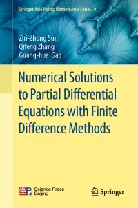 Book Cover for Numerical Solutions to Partial Differential Equations With Finite Difference Methods by ZhiZhong Sun, Qifeng Zhang, Guanghua Gao