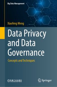 Book Cover for Data Privacy and Data Governance by Xiaofeng Meng