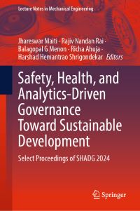 Book Cover for Safety, Health, and Analytics-Driven Governance Toward Sustainable Development by Jhareswar Maiti, Rajiv Nandan Rai, Balagopal G Menon, Richa Ahuja, Harshad Hemantrao Shrigondekar