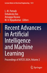 Book Cover for Recent Advances in Artificial Intelligence and Machine Learning by L M Patnaik, Debabrata Das, Annappa Basava, M V Vijayakumar