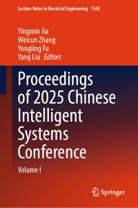 Book Cover for Proceedings of 2025 Chinese Intelligent Systems Conference. Volume I by Chinese Intelligent Systems Conference