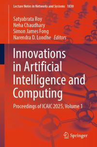Book Cover for Innovations in Artificial Intelligence and Computing by Satyabrata Roy, Neha Chaudhary, Simon James Fong, Narendra D Londhe