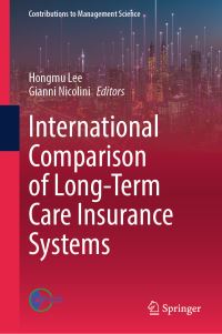 Book Cover for International Comparison of Long-Term Care Insurance Systems by Hongmu Lee, Gianni Nicolini