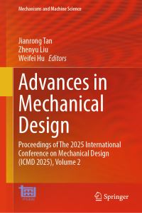 Book Cover for Advances in Mechanical Design by Jianrong Tan, Zhenyu Liu, Weifei Hu