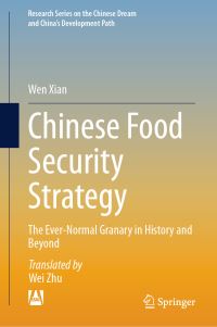 Book Cover for Chinese Food Security Strategy by Wen Xian