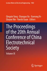 Book Cover for The Proceedings of the 20th Annual Conference of China Electrotechnical Society. Volume IX by Annual Conference of China Electrotechnical Society