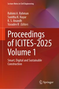 Book Cover for Proceedings of ICITES-2025 Volume 1 by Rahimi A Rahman, Sunitha K Nayar, K S Anandh, Vasudev R