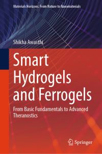 Book Cover for Smart Hydrogels and Ferrogels by Shikha Awasthi