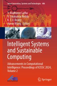 Book Cover for Intelligent Systems and Sustainable Computing by Y Madhavee Latha, V Sivakumar Reddy, KTV Reddy, Jiacun Wang