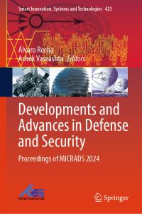 Book Cover for Developments and Advances in Defense and Security by Multidisciplinary International Conference of Research Applied to Defense and Security, Universidad Bernardo OHiggins