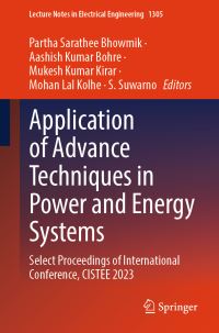 Book Cover for Application of Advance Techniques in Power and Energy Systems by International Conference on Computational Intelligence and Smart Technologies in Electrical Engineering