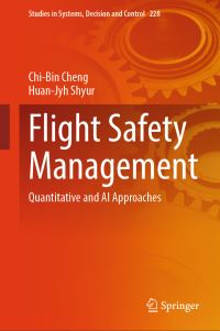 Book Cover for Flight Safety Management by ChiBin Cheng, HuanJyh Shyur