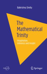 Book Cover for The Mathematical Trinity by Balkrishna Shetty