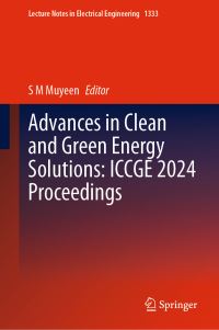 Book Cover for Advances in Clean and Green Energy Solutions by S M Muyeen