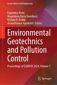Book Cover for Environmental Geotechnics and Pollution Control Vol. 1 by Recycled Waste Materials, and Sustainable Engineering International Conference on Environmental Geotechnology