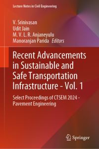 Book Cover for Recent Advancements in Sustainable and Safe Transportation Infrastructure Vol. 1 by Conference on Transportation Systems Engineering and Management