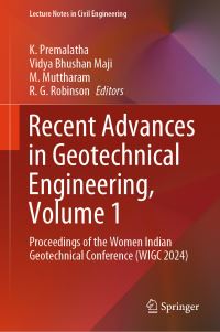 Book Cover for Recent Advances in Geotechnical Engineering. Volume 1 Proceedings of the Women Indian Geotechnical Conference (WIGC 2024) by Women Indian Geotechnical Conference
