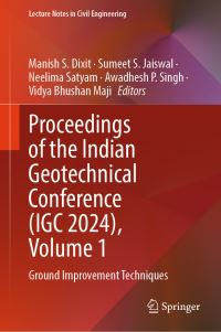 Book Cover for Proceedings of the Indian Geotechnical Conference (IGC 2024). Volume 1 Ground Improvement Techniques by Indian Geotechnical Conference