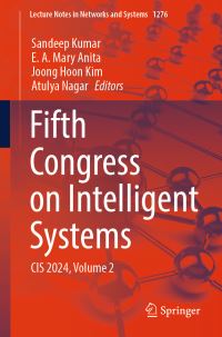 Book Cover for Fifth Congress on Intelligent Systems Volume 2 by Congress on Intelligent Systems, India Christ University Bangalore