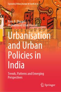Book Cover for Urbanisation and Urban Policies in India by Ram B Bhagat, Mohammad Izhar Hassan