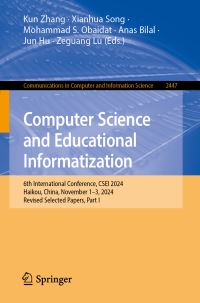 Book Cover for Computer Science and Educational Informatization Part I by CSEI International Conference