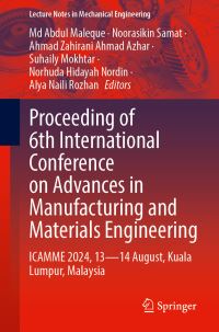 Book Cover for Proceeding of 6th International Conference on Advances in Manufacturing and Materials Engineering by International Conference on Advances in Manufacturing and Materials Engineering