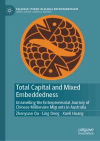 Book Cover for Total Capital and Mixed Embeddedness by Zhenyuan Qu, Ling Deng, Xueli Huang