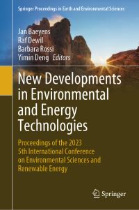 Book Cover for New Developments in Environmental and Energy Technologies by Jan Baeyens, Raf Dewil, Barbara Rossi, Yimin Deng