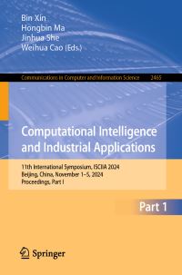 Book Cover for Computational Intelligence and Industrial Applications Part I by International Symposium on Computational Intelligence and Industrial Applications