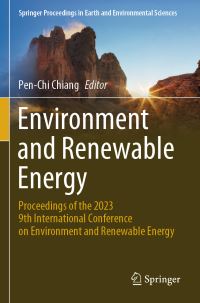 Book Cover for Environment and Renewable Energy by International Conference on Environment and Renewable Energy