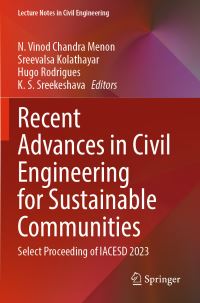 Book Cover for Recent Advances in Civil Engineering for Sustainable Communities by N Vinod Chandra Menon, Sreevalsa Kolathayar, Hugo Rodrigues, K S Sreekeshava