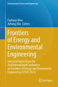 Book Cover for Frontiers of Energy and Environmental Engineering by International Conference on Frontiers of Energy and Environmental Engineering