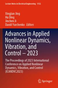 Book Cover for Advances in Applied Nonlinear Dynamics, Vibration, and Control - 2023 by Vibration and Control International Conference on Applied Nonlinear Dynamics