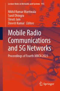 Book Cover for Mobile Radio Communications and 5G Networks by Nikhil Kumar Marriwala, Sunil Dhingra, Shruti Jain, Dinesh Kumar