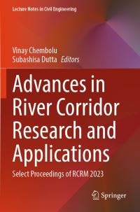 Book Cover for Advances in River Corridor Research and Applications by International Conference on River Corridor Research and Management
