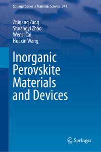 Book Cover for Inorganic Perovskite Materials and Devices by Zhigang Zang, Shuangyi Zhao, Wensi Cai, Huaxin Wang
