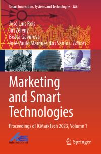 Book Cover for Marketing and Smart Technologies Volume 1 by ICMarkTech Conference, Ceská zemedelská univerzita v Praze