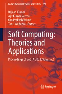 Book Cover for Soft Computing Volume 2 by Theories and Applications Soft Computing, India Indian Institute of Information Technology Una