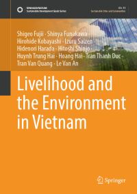 Book Cover for Livelihood and the Environment in Vietnam by S Fujii